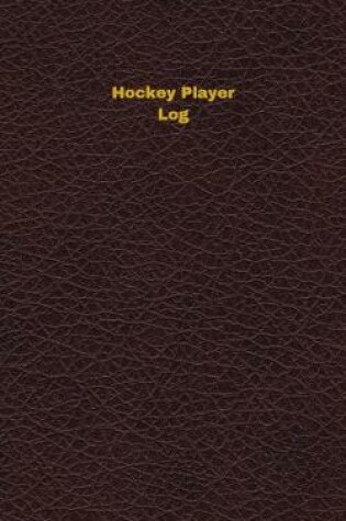 Cover of Hockey Player Log