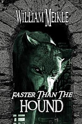 Book cover for Faster Than The Hound