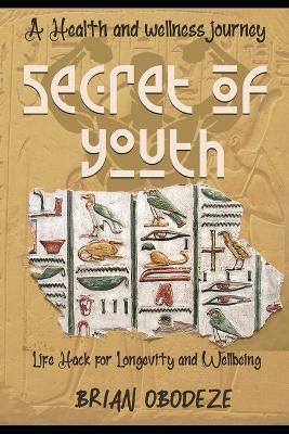 Book cover for Secret Of Youth