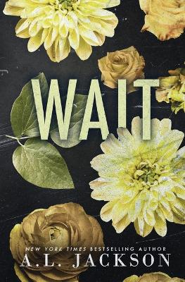 Book cover for Wait (Special Edition Paperback)