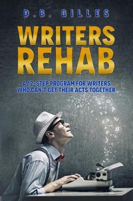 Book cover for Writers Rehab