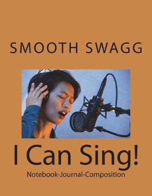 Book cover for I Can Sing!