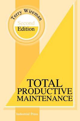 Book cover for Total Productive Maintenance Second Edition