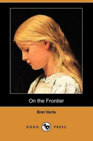 Cover of On the Frontier (Dodo Press)