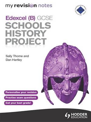 Book cover for My Revision Notes Edexcel (B) GCSE Schools History Project