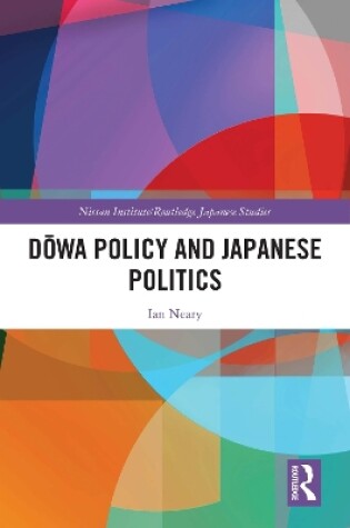 Cover of Dōwa Policy and Japanese Politics