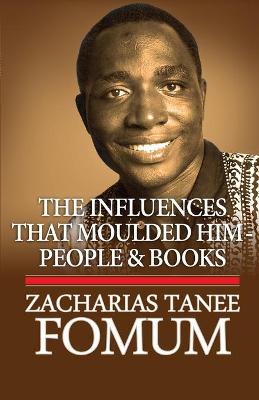 Book cover for The Influences That Moulded Him