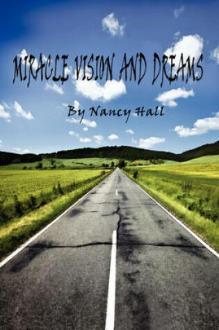 Cover of Miracle Vision and Dreams