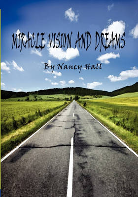 Book cover for Miracle Vision and Dreams