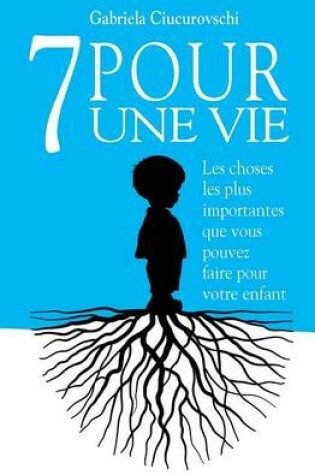Cover of 7 Pour une vie