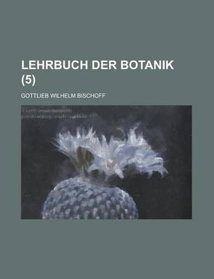 Book cover for Lehrbuch Der Botanik (5 )