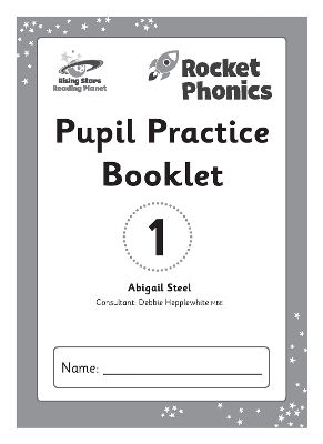 Book cover for Reading Planet: Rocket Phonics – Pupil Practice Booklet 1