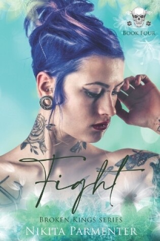 Cover of Fight (Broken Kings) Book 4