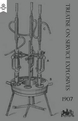 Book cover for Treatise on Service Explosives 1907