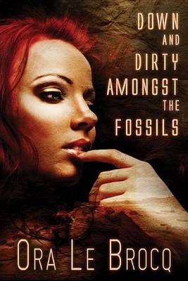 Book cover for Down and Dirty Amongst the Fossils