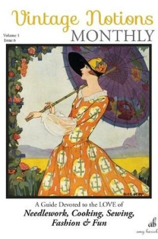 Cover of Vintage Notions Monthly - Issue 6