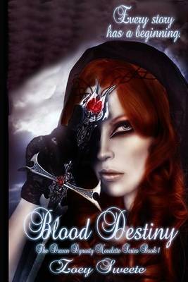 Book cover for Blood Destiny the Draven Dynasty Novelette Series Book 1