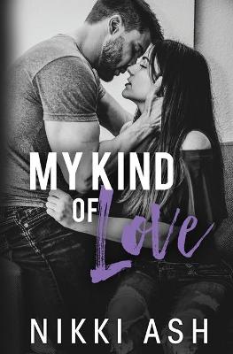 Book cover for My Kind of Love