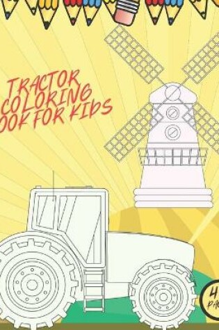 Cover of Tractor Coloring Book For Kids