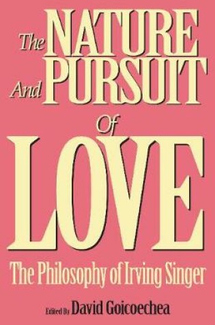 Cover of The Nature and Pursuit of Love