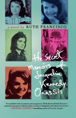 Book cover for The Secret Memoirs of Jacqueline Kennedy Onassis