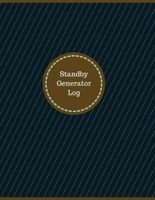 Book cover for Standby Generator Log (Logbook, Journal - 126 pages, 8.5 x 11 inches)