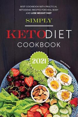 Book cover for Simply Keto Diet Cookbook 2021