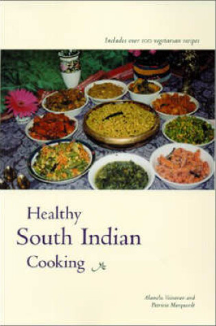 Cover of Healthy South Indian Cuisine