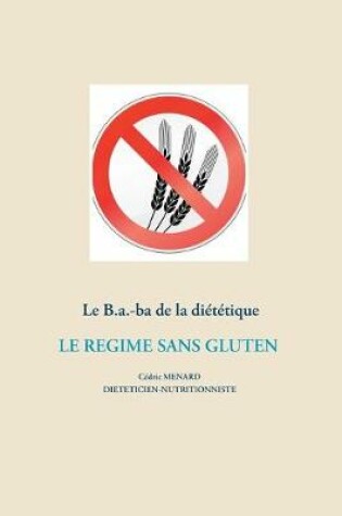 Cover of Le B.a.-ba diététique du régime sans gluten