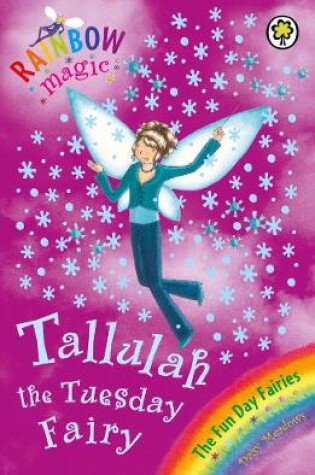 Cover of Tallulah The Tuesday Fairy