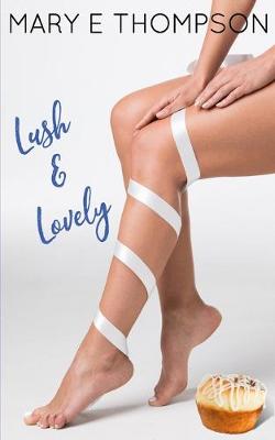 Cover of Lush & Lovely