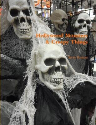 Book cover for Hollywood Monsters & Creepy Things
