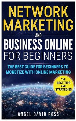 Cover of Network Marketing and Business on Line for Beginners