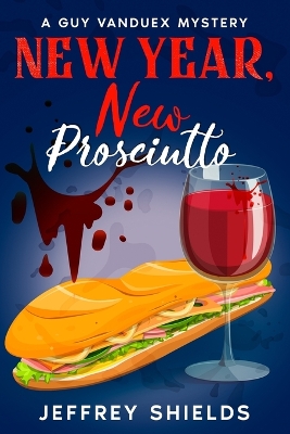 Book cover for New Year, New Prosciutto