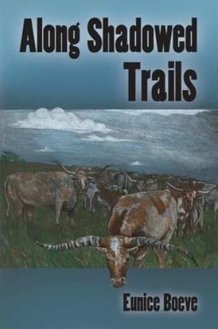 Cover of Along Shadowed Trails