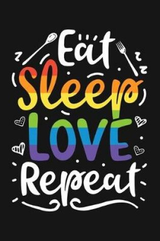 Cover of Eat Sleep Love Repeat