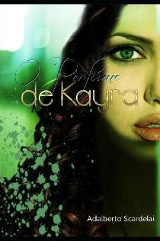 Cover of O Perfume de Kayra