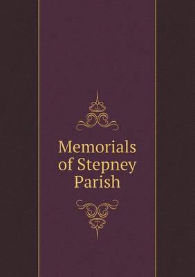 Book cover for Memorials of Stepney Parish