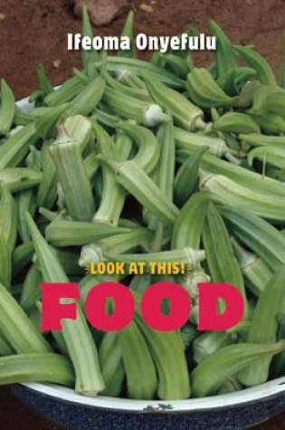 Cover of Look at This: Food