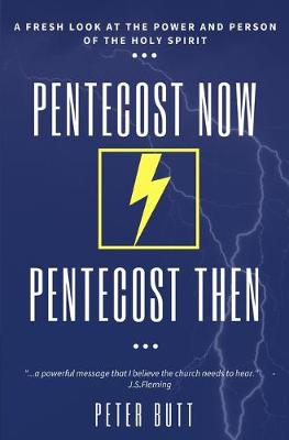 Cover of Pentecost Now... Pentecost Then...