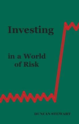 Cover of Investing in a World of Risk