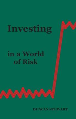 Book cover for Investing in a World of Risk