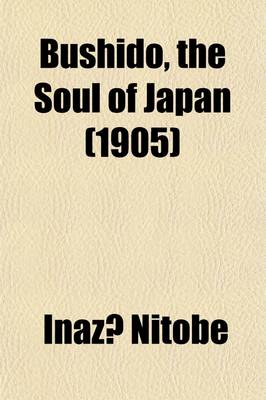 Book cover for Bushido, the Soul of Japan (1905)