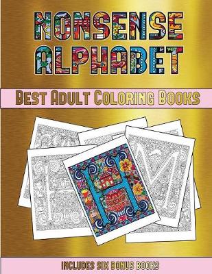Book cover for Best Adult Coloring Books (Nonsense Alphabet)