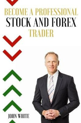 Cover of The Complete Day Trading Crash Course - 2 Books in 1