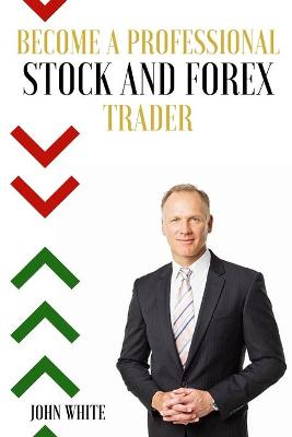 Book cover for The Complete Day Trading Crash Course - 2 Books in 1