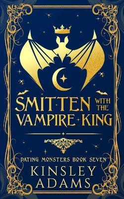 Cover of Smitten with the Vampire King