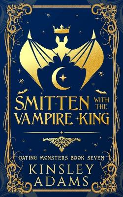 Book cover for Smitten with the Vampire King