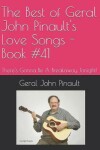 Book cover for The Best of Geral John Pinault's Love Songs - Book #41