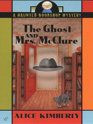 Book cover for The Ghost and Mrs. McClure